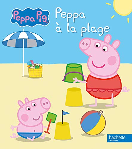 Peppa Pig - Peppa à la plage von HACHETTE JEUN.