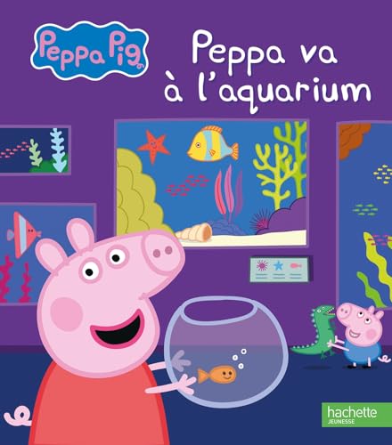 Peppa Pig - Peppa va à l'aquarium