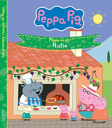 Peppa Pig - Peppa va en Italie Peppa Pig - Peppa va en Italie von HACHETTE JEUN.