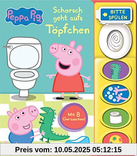 Peppa Pig - Schorsch geht aufs Töpfchen - Mein Klo-Soundbuch - Pappbilderbuch mit Klospülung und 8 Geräuschen - Peppa Wutz: Tönendes Buch Peppa Pig - Schorsch geht aufs Töpfchen - Mein Klo-Soundbuch - Pappbilderbuch mit Klospülung und 8 Geräuschen - Peppa Wutz: Tönendes Buch