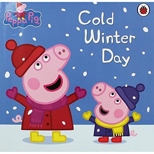 Peppa Pig: Cold Winter Day Peppa Pig: Cold Winter Day