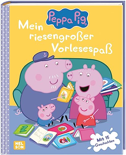 Peppa Wutz Gutenachtgeschichten: Mein riesengroßer Vorlesespaß: Mit 15 Geschichten | Für Kinder ab 3 Jahren von Nelson