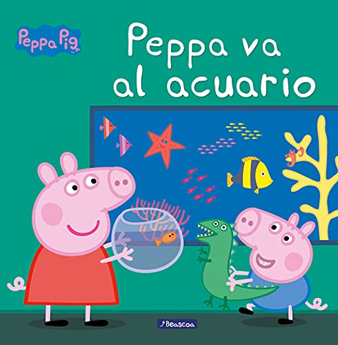 Peppa Pig. Peppa va al acuario : primeras lecturas von BEASCOA