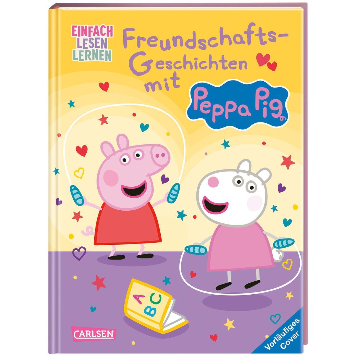 Peppa Wutz: Freundschafts-Geschichten mit Peppa Pig Peppa Wutz: Freundschafts-Geschichten mit Peppa Pig von Carlsen Verlag GmbH