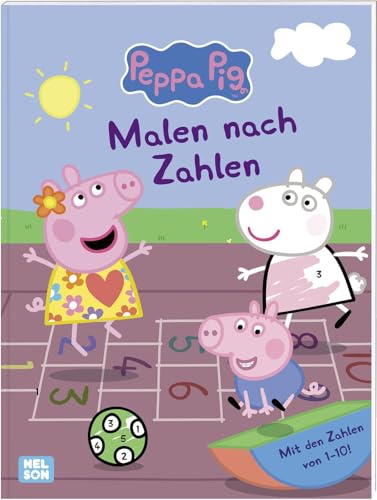 Peppa Wutz Mitmachbuch: Malen nach Zahlen: Mit den Zahlen von 1-10 | Kinderbeschäftigung ab 3 Jahren von Nelson