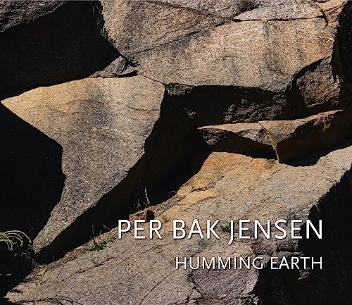 Per Bak Jensen: Humming Earth von Michael Imhof Verlag GmbH & Co. KG