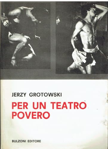 Per un teatro povero (Biblioteca teatrale) von Bulzoni