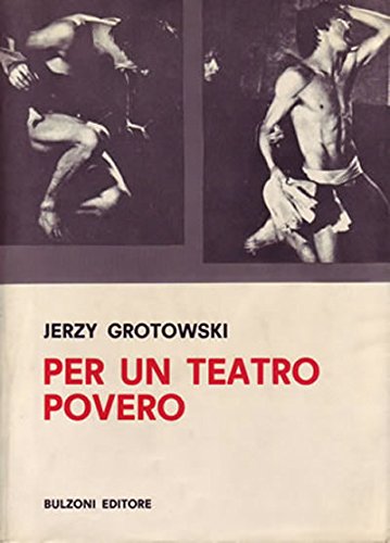 Per un teatro povero (Biblioteca teatrale)