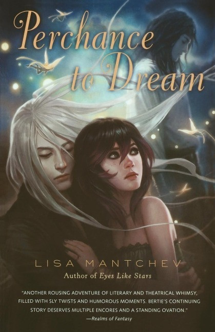 Perchance to Dream