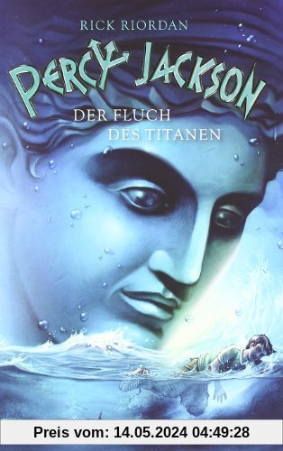 Percy Jackson, Band 3: Percy Jackson - Der Fluch des Titanen