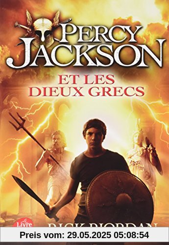 Percy Jackson, Tome 6 : Percy Jackson et les dieux grecs Percy Jackson, Tome 6 : Percy Jackson et les dieux grecs