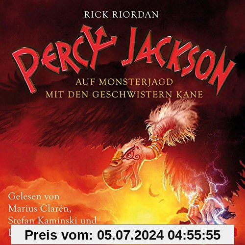 Percy Jackson - Auf Monsterjagd mit den Geschwistern Kane: 3 CDs