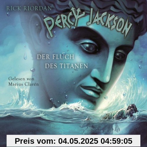 Percy Jackson - Teil 3: Der Fluch des Titanen.