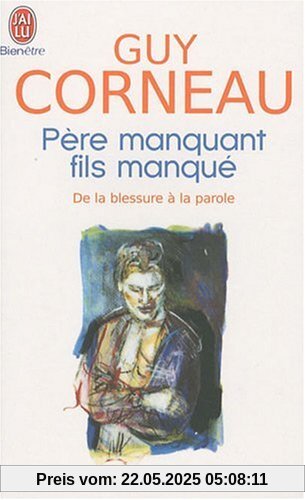 Pere Manquant Fils Manque (Bien Etre)
