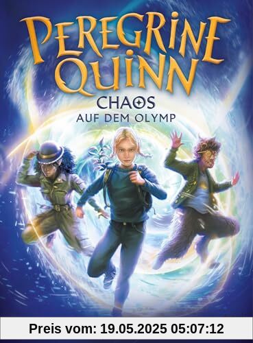 Peregrine Quinn – Chaos auf dem Olymp: Auftakt des rasanten Fantasy-Epos ab 10 (Die Peregrine-Quinn-Reihe, Band 1)