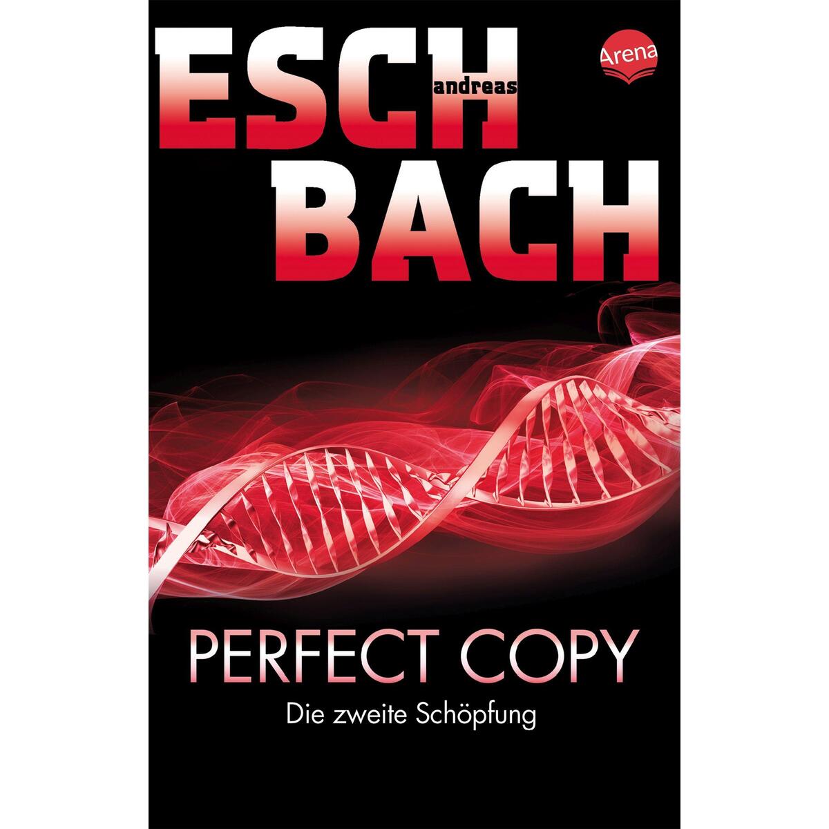 Perfect Copy von Arena Verlag GmbH