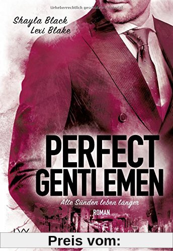 Perfect Gentlemen - Alte Sünden leben länger (Gentlemen-Reihe, Band 4)