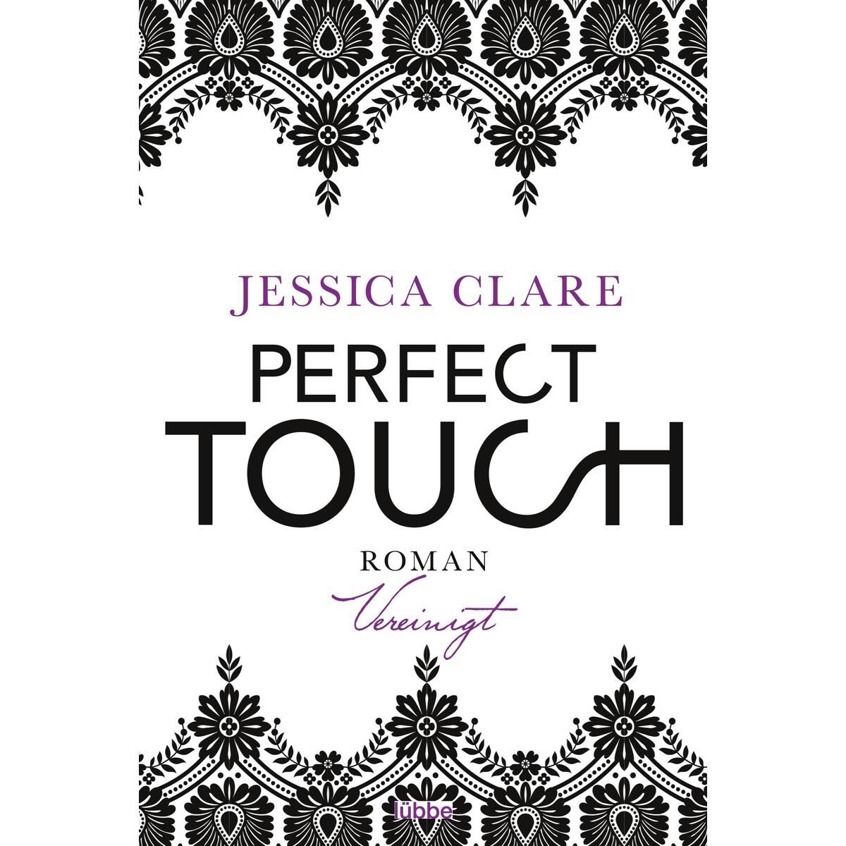 Perfect Touch - Vereinigt von Bastei Lübbe AG