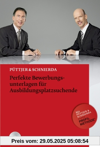 Perfekte Bewerbungsunterlagen für Ausbildungsplatzsuchende Perfekte Bewerbungsunterlagen für Ausbildungsplatzsuchende