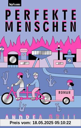 Perfekte Menschen: Roman