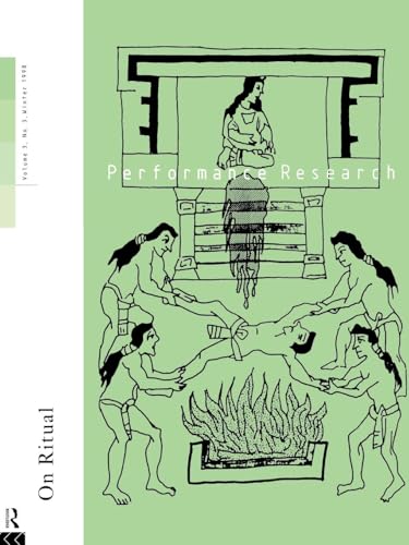 Performance Research: On Ritual (Performance Research , Vol 3, No 3) von Routledge