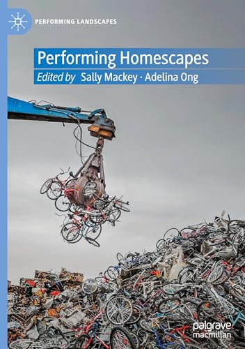 Performing Homescapes (Performing Landscapes) von Palgrave Macmillan