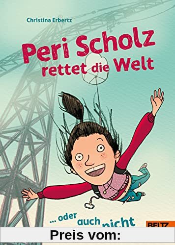 Peri Scholz rettet die Welt: ... oder auch nicht