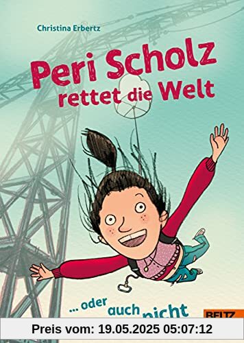 Peri Scholz rettet die Welt: ... oder auch nicht