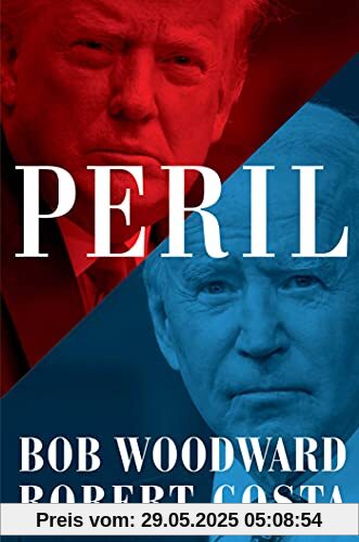 Peril: Bob Woodward Peril: Bob Woodward