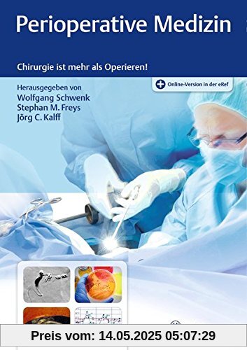 Perioperative Medizin: Chirurgie ist mehr als operieren!