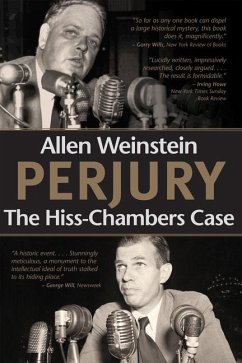 Perjury: The Hiss-Chambers Case Volume 567 von Hoover Institution Press