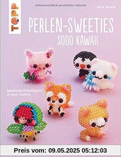 Perlen-Sweeties sooo kawaii (kreativ.kompakt): Japanische Perlenfiguren in neuer Technik