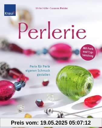 Perlerie: Perle für Perle eigenen Schmuck gestalten Perlerie: Perle für Perle eigenen Schmuck gestalten