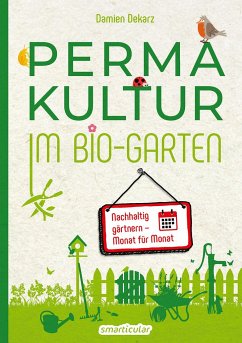 Permakultur im Bio-Garten von Smarticular Verlag