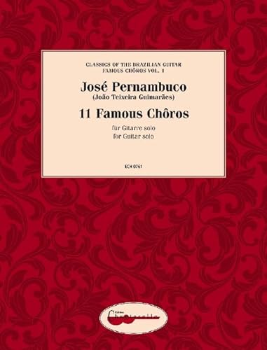 Pernambuco - Famous Chôros: Vol. 1. Gitarre. von Edition Chanterelle [Zimmermann]