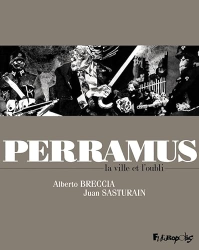 Perramus: La ville et l'oubli