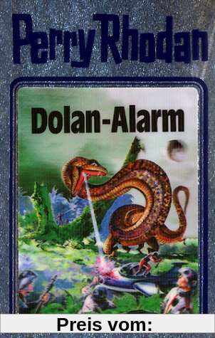 Perry Rhodan, Bd.40: Dolan-Alarm (Perry Rhodan Silberband)