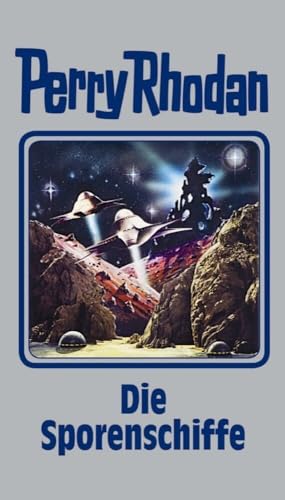 Perry Rhodan 114: Die Sporenschiffe (Perry Rhodan Silberband, Band 114)