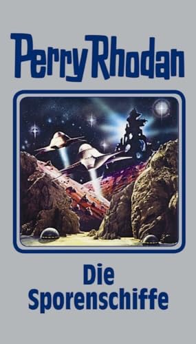 Perry Rhodan 114: Die Sporenschiffe (Perry Rhodan Silberband, Band 114) von MOEWIG