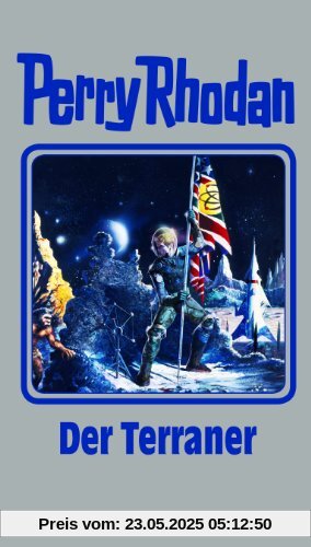 Perry Rhodan 119. Der Terraner (Perry Rhodan Silberband)