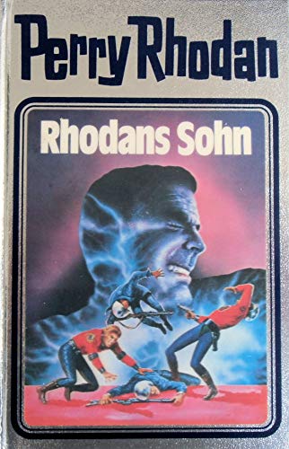 Perry Rhodan 14. Rhodans Sohn (Perry Rhodan Silberband, Band 14)