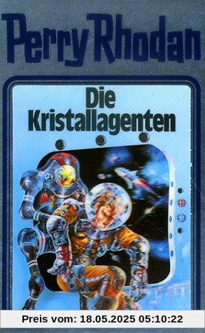 Perry Rhodan 34: Die Kristallagenten (Perry Rhodan Silberband)