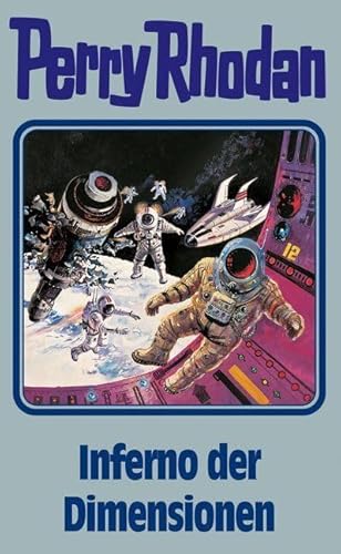 Perry Rhodan 86. Inferno der Dimensionen (Perry Rhodan Silberband, Band 86) von MOEWIG