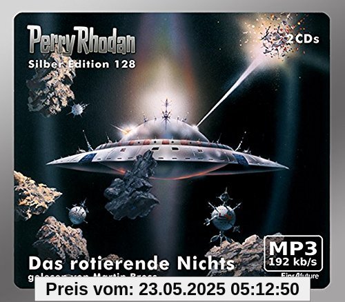 Perry Rhodan Silber Edition (MP3 CDs) 128 - Das rotierende Nichts