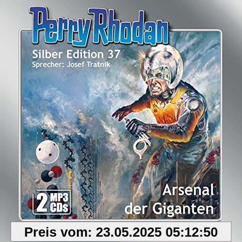 Perry Rhodan Silber Edition (MP3-CDs) 37: Arsenal der Giganten