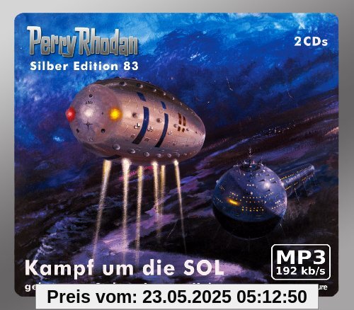 Perry Rhodan Silber Edition (MP3-CDs) 83 - Kampf um die SOL