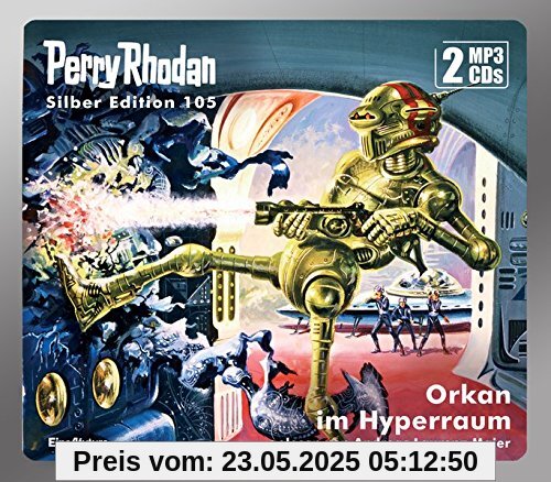 Perry Rhodan Silber Edition 105: Orkan im Hyperraum (2 MP3-CDs)