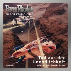 Perry Rhodan Silber Edition 165: Tod aus der Unendlichkeit (MP3-Download) von Eins A Medien