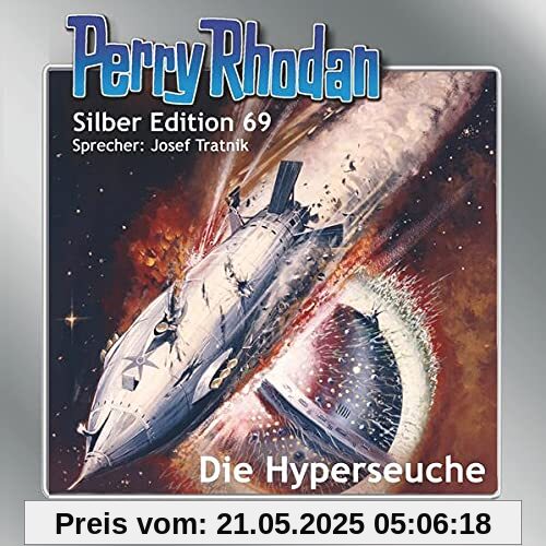 Perry Rhodan Silber Edition 69: Die Hyperseuche