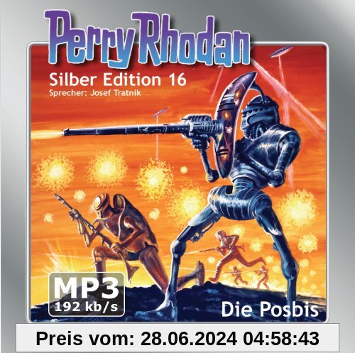 Perry Rhodan Silberedition 016 - Die Posbis (remastered)